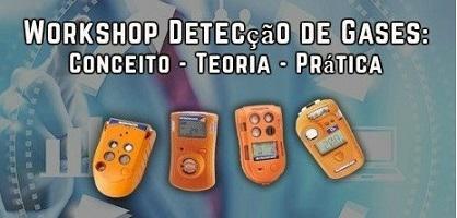 Workshop General Instruments Detecção de Gases: Conceito – Teoria – Prática